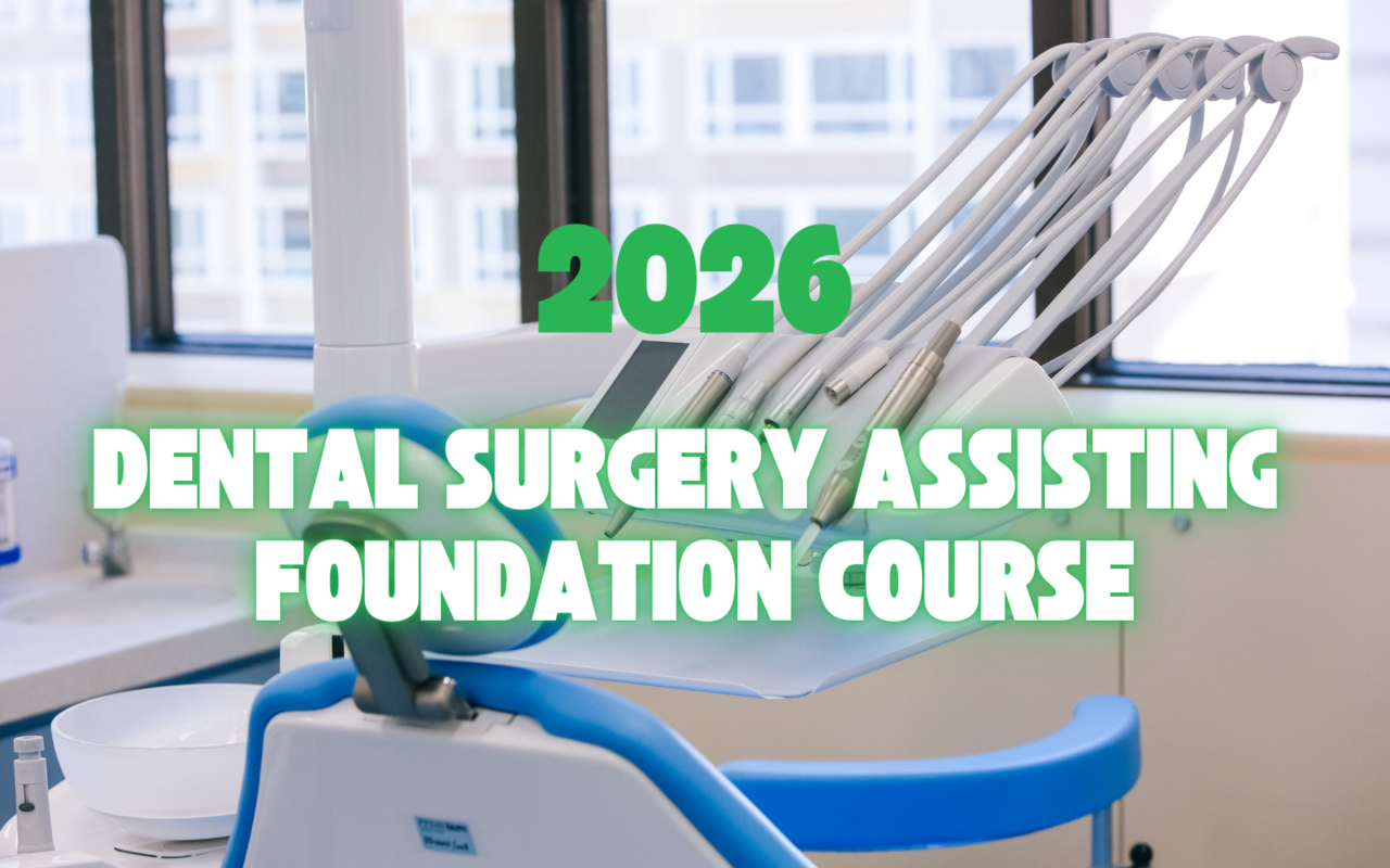 2026 Foundation Course in Dental Surgery Assisting